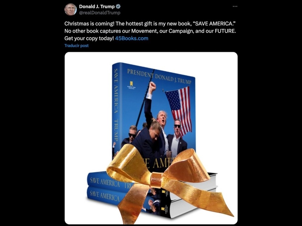 El futuro presidente de EU, Donald Trump, promueve en redes sociales su libro ‘Save America’. Foto tomada de X
