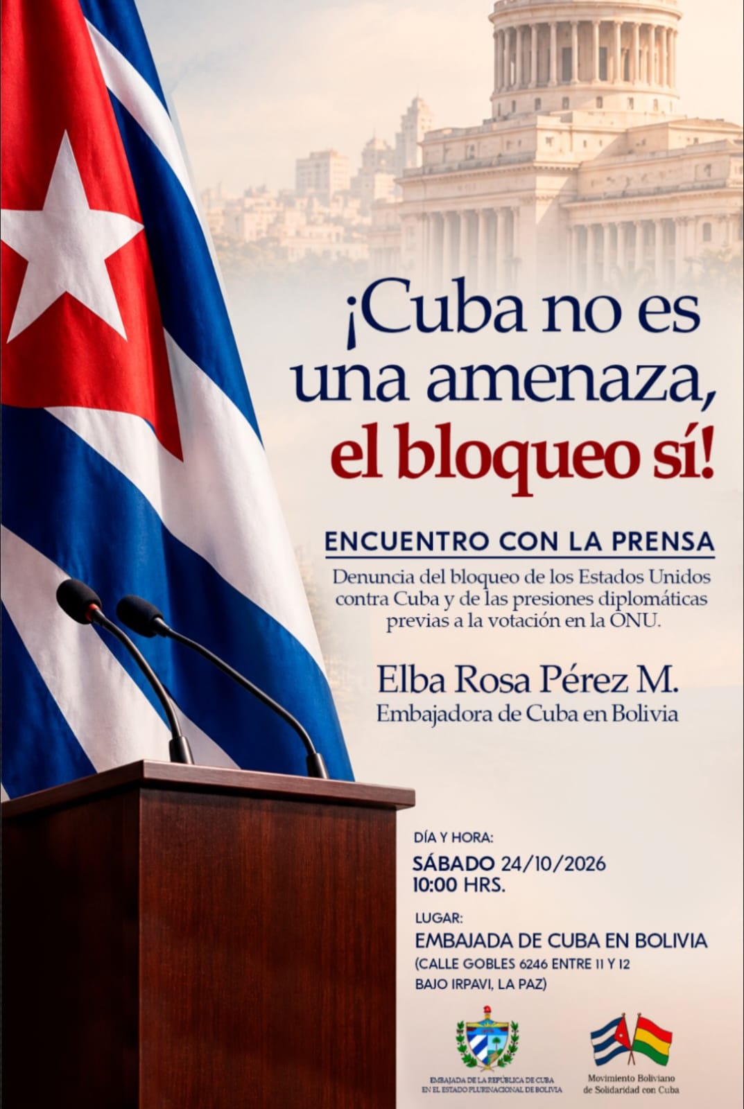 Embajadora Elba Rosa Pérez M. denuncia el bloqueo de EE.UU. contra Cuba en conferencia de prensa
